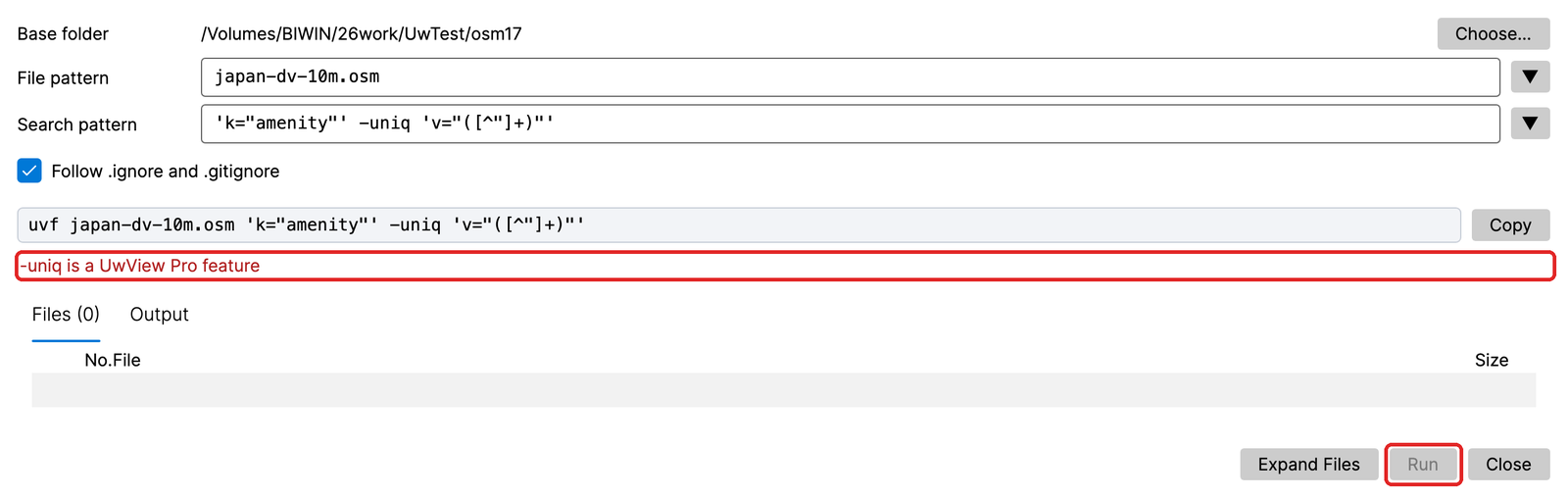 -uniq in the free edition: “-uniq is a UwView Pro feature” appears and Run is disabled